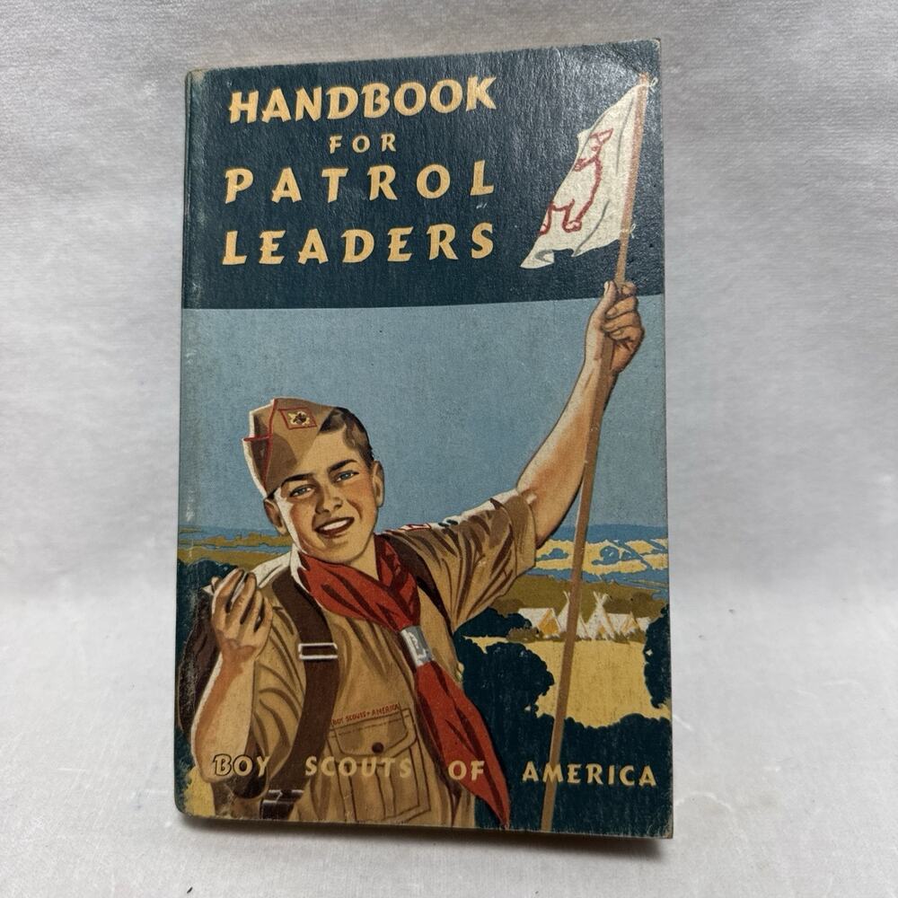1950 Boy Scouts of America Handbook for Patrol Leaders - William Hillcourt